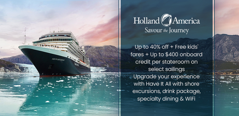 Holland Save on Sunshine + Have It All Offers